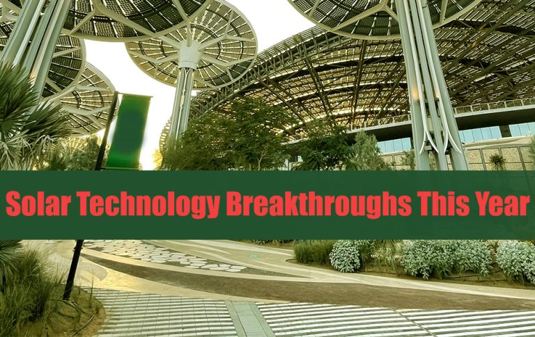 Solar Technology Breakthroughs This Year